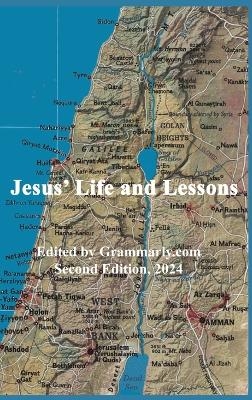 Jesus' Life and Lessons - 