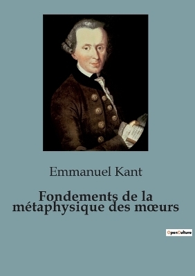 Fondements de la métaphysique des moeurs