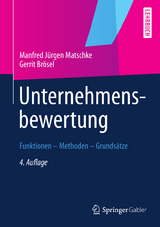 Unternehmensbewertung - Manfred J&uuml;rgen Matschke, Gerrit Br&ouml;sel
