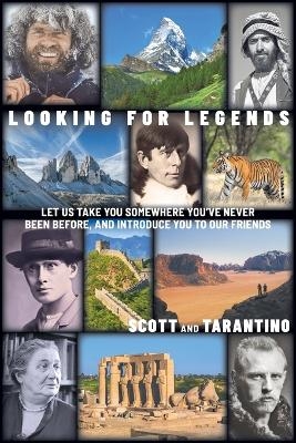 Looking for Legends -  Scott,  Tarantino