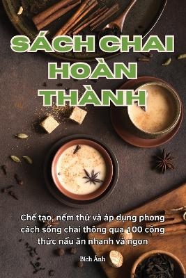 S&aacute;ch Chai Ho&agrave;n Th&agrave;nh -  B&iacute;ch &Aacute;nh