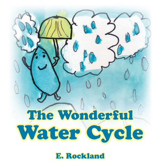 The Wonderful Water Cycle