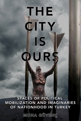 The City Is Ours - Muna G&uuml;ven&ccedil;