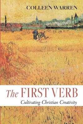 The First Verb - Colleen Warren