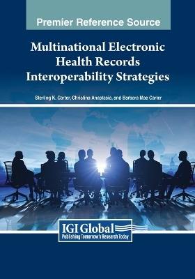 Multinational Electronic Health Records Interoperability Strategies