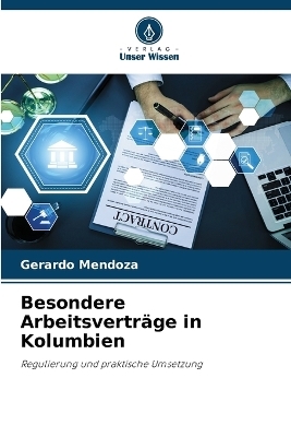 Besondere Arbeitsverträge in Kolumbien