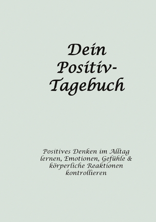 Dein Positiv-Tagebuch