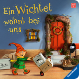 Ein Wichtel wohnt bei uns - Kerstin M. Schuld