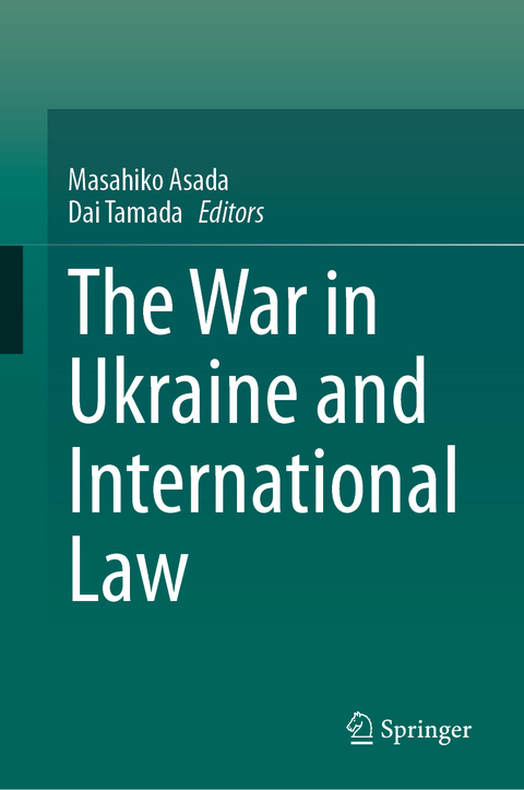 The War in Ukraine and International Law - 