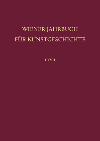 Wiener Jahrbuch für Kunstgeschichte LXVII