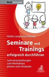 Seminare und Trainings erfolgreich durchf&uuml;hren - Maike Langenhan-Komus