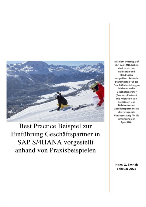 Best Practice Beispiel zur Einführung Geschäftspartner in SAP S/4HANA vorgestellt anhand von Praxisbeispielen - Hans-Georg Emrich
