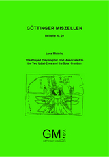 The Winged Polymorphic God, Associated to the Two Udjat-Eyes and the Solar Creation - Luca Miatello