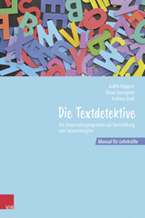 Die Textdetektive - Judith K&uuml;ppers, Elmar Souvignier, Andreas Gold