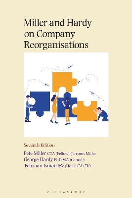 Miller, Hardy and Ismail on Company Reorganisations - Pete Miller, George Hardy, Fehzaan Ismail