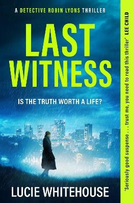 Last Witness - Lucie Whitehouse