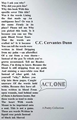 Act One - CC Cervantes Dunn