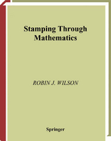 Stamping through Mathematics - Robin J. Wilson