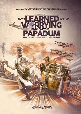 How I learned To Stop Worrying And Love The Papadum