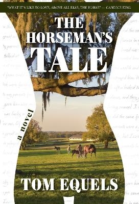 The Horseman's Tale - Tom Equels