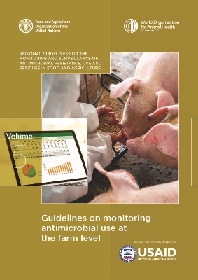 Guidelines on monitoring antimicrobial use at the farm level