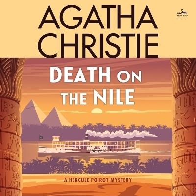 Death on the Nile - Agatha Christie