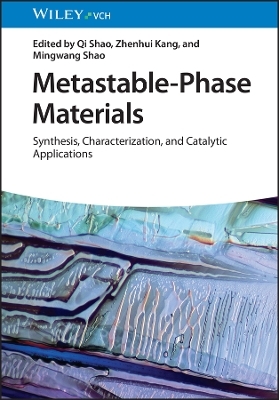 Metastable-Phase Materials
