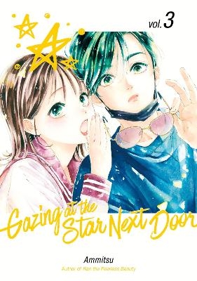 Gazing at the Star Next Door 3 -  Ammitsu