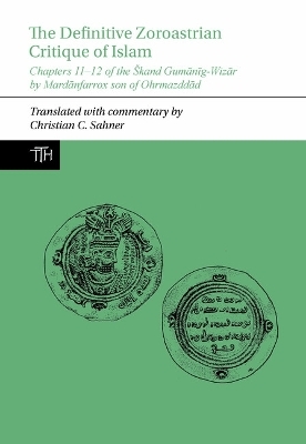 The Definitive Zoroastrian Critique of Islam