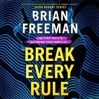 Break Every Rule