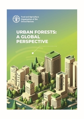 Urban forests: a global perspective
