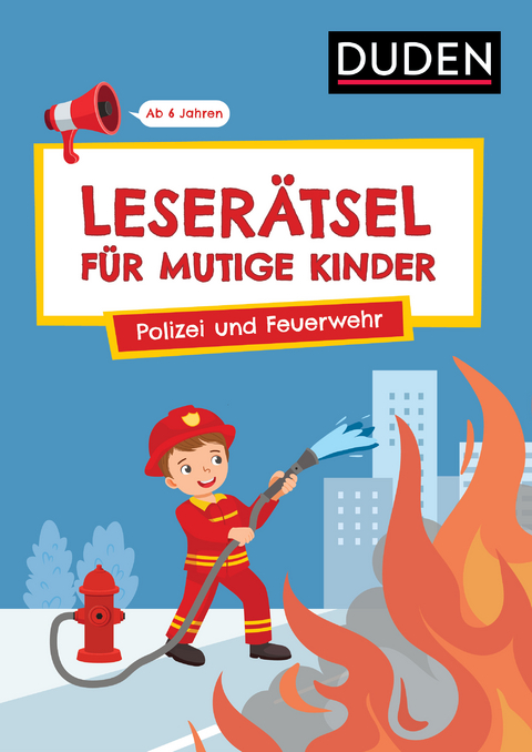 Leser&auml;tsel f&uuml;r mutige Kinder - Polizei und Feuerwehr - Ab 6 Jahren - Janine Eck, Ulrike Rogler