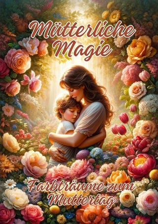 Mütterliche Magie
