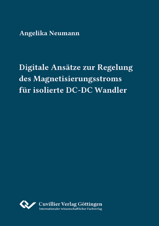 Digitale Ansätze zur Regelung des Magnetisierungsstroms für isolierte DC-DC Wandler