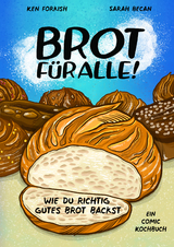 Brot f&uuml;r alle! - Ken Forkish