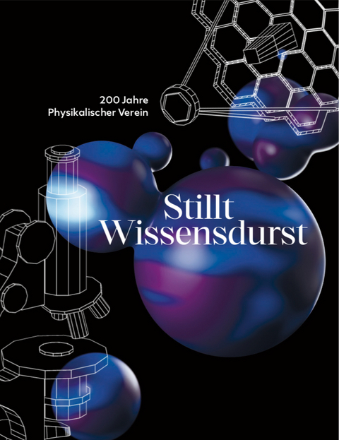 200 Jahre Physikalischer Verein - Dorothee Weber-Bruls, Panagiotis Kitmeridis-Bondas, Michael Maaser, Claudia Schü&szlig;ler, Joachim Curtius, Andreas Engel, Kristina Odenweller, Andreas Bauch, Markus Häfner, Britta Buchholz, John Provan, Ulrike Corneliussen, Michael Sachs, Horst Schmidt-Böcking, Klaus Blaum, Luciano Rezzolla, Bruno Deiss, Markus Röllig