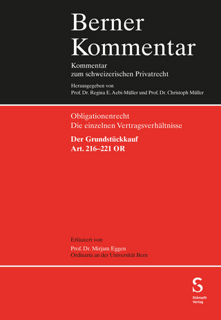 Der Grundstückkauf, Art. 216-221 OR
