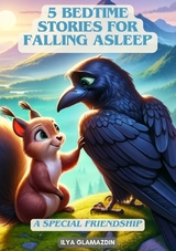 (Deutsch - Englisch) 5 Bedtime Stories for Falling Asleep - Ilya Glamazdin