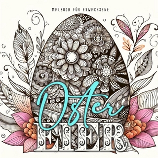 Osterneier Malbuch für Erwachsene