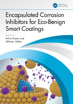 Encapsulated Corrosion Inhibitors for Eco-Benign Smart Coatings - 