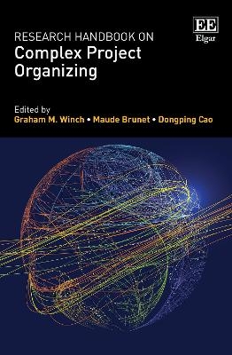Research Handbook on Complex Project Organizing