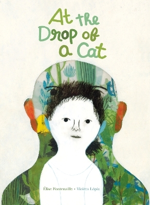 At the Drop of a Cat - &Eacute;lise Fontenaille