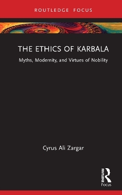 The Ethics of Karbala