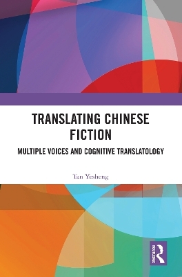 Translating Chinese Fiction - Tan Yesheng