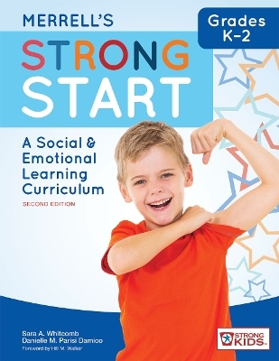 Merrell's Strong Start&trade; - Grades K-2 - Sara A. Whitcomb, Danielle M. Parisi Damico