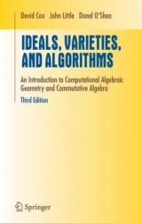 Ideals, Varieties, and Algorithms - David A. Cox, John Little, Donal O'Shea