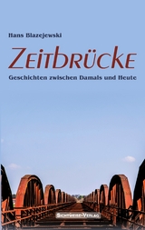 Zeitbr&uuml;cke - Hans Blazejewski