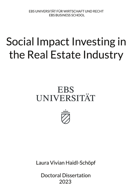 Social Impact Investing in the Real Estate Industry - Laura Vivian Haidl-Sch&ouml;pf