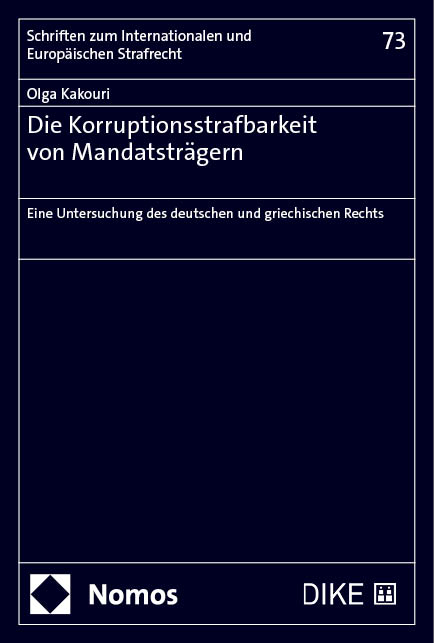 Die Korruptionsstrafbarkeit von Mandatsträgern - Olga Kakouri