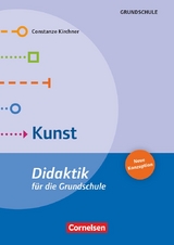 Didaktik f&uuml;r die Grundschule - Constanze Kirchner